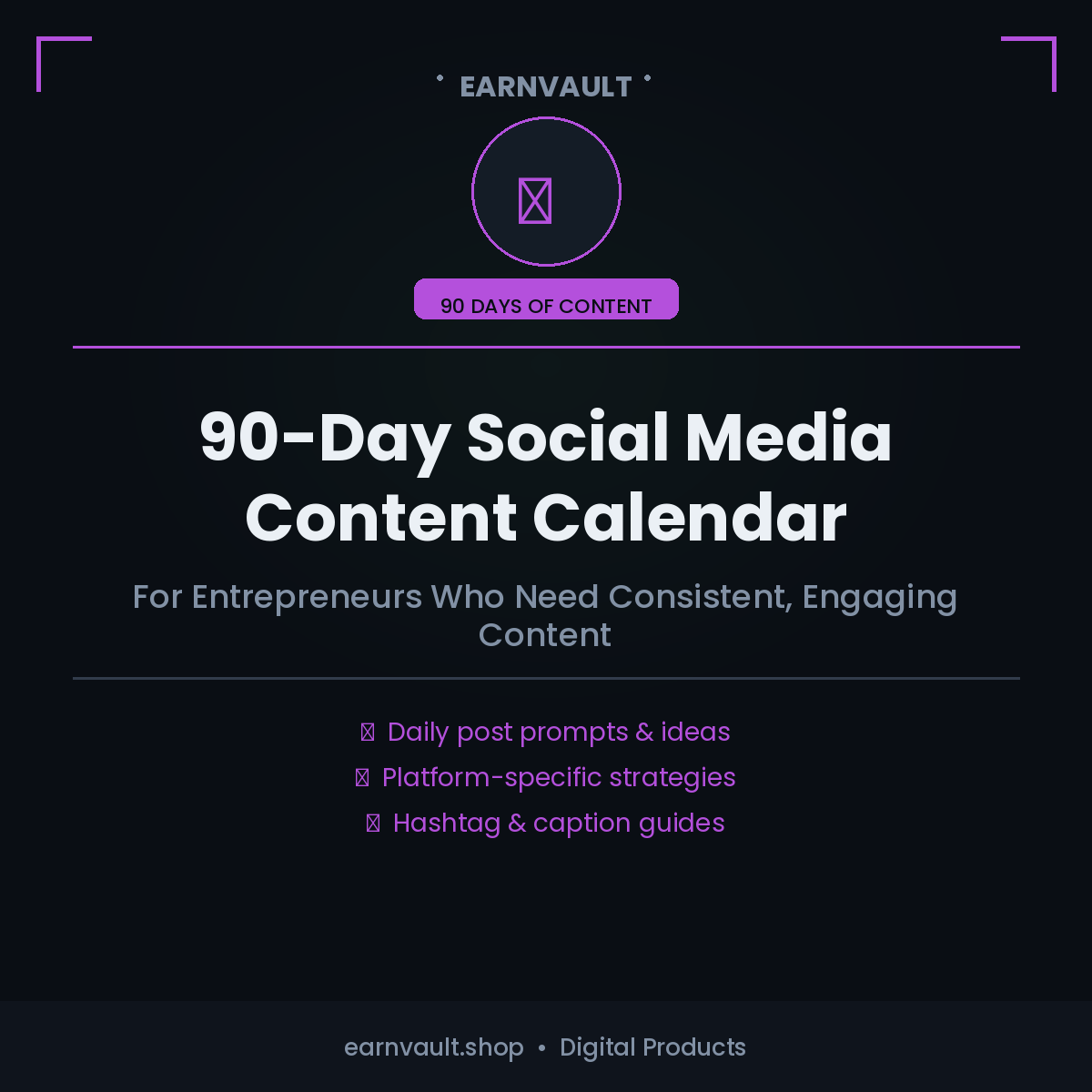 90-Day Social Media Content Calendar for Entrepreneurs